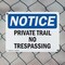 Signmission Private Trail No Trespassing OSHA Notice Sign, Plastic, 10in W x 7in L, 2PK OS-2PACK-NS-P-710-L-17874 - alternate 6